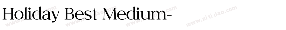 Holiday Best Medium字体转换